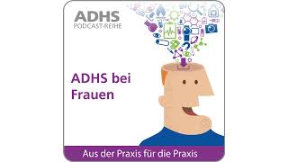 ADHS bei Frauen [upl. by Ankeny]