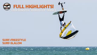 Full Leucate Event Highlights  GWA Wingfoil World Cup France 2022 [upl. by Tabby]