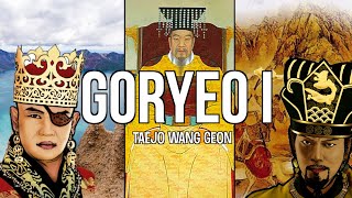 Goryeo Dynasty I  Taejo Wang Geon amp the Making of a New Dynasty History of Korea [upl. by Keyes]