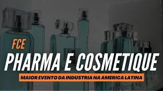 FCE Cosmetique e FCE Pharma 2024 [upl. by Romona92]