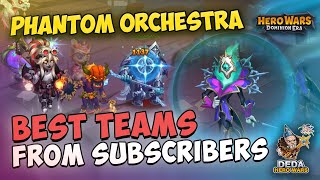 Phantom Orchestra Best teams from Subscribers New Asgard boss in Hero Wars Dominion Era [upl. by Nilson]