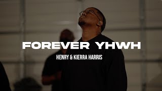 Forever YHWH  Elevation Worship  Henry amp Kierra Harris Cover [upl. by Shelton]