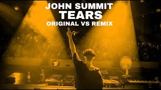 John Summit  Tears with Paige Cavell Original vs Remix Mashup [upl. by Scopp264]