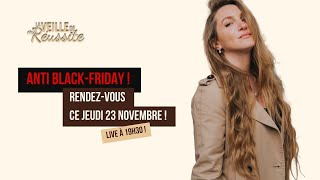 Anti Black Friday  La veille de ma réussite [upl. by Nemad782]