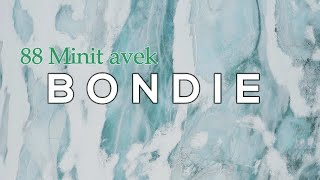 88 Minit avek Bondie [upl. by Ethel]