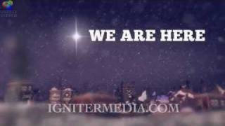 We are Here Christmas by ignitermediacom [upl. by Aryhs216]