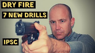 IPSC Dry Fire Training Drills  7 New drills to Practice at home [upl. by Anelim]