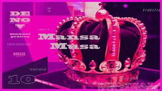 Denov  Mansa Musa  ÁLBUM MANUAL PRÁTICO [upl. by Aitas]