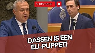 Partijgenoot Omtzigt zet Dassen op zijn PLEK Je wil de sleutel van het parlement aan de EU geven [upl. by Joly]