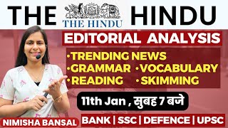 The Hindu Editorial Analysis 11TH JANUARY 2024 Vocab Grammar Reading Skimming  Nimisha Bansal [upl. by Ivy]