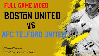 Boston United vs AFC Telford United HIGHLIGHTS VIDEO [upl. by Bernelle212]