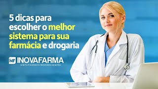 5 dicas para você escolher o melhor sistema para farmácia e drogaria [upl. by Zippora531]