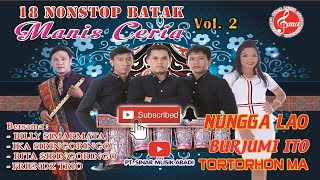 18 NONSTOP Batak Manis Ceria Vol 2 [upl. by Ahseenyt]