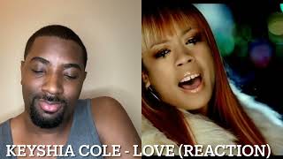 Keyshia Cole  Love REACTION [upl. by Xad]