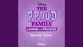 The Proud Family Louder and Prouder Opening Theme From quotThe Proud Family Louder and [upl. by Aidualc200]