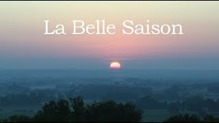 La Belle Saison [upl. by Herra]