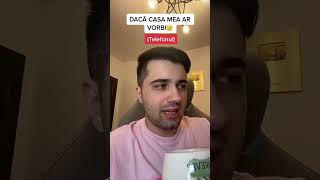 DACA CASA MEA AR VORBI  Telefonul romania tiktok shorts [upl. by Murat]