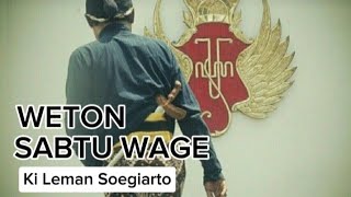 WETON SABTU WAGE  KARAKTERNYA KERAS TAPI BISA JADI KAYAVIRAAALLL [upl. by Nalad929]