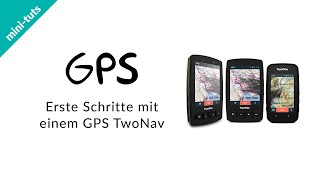 minituts GPS TwoNav Erste Schritte mit einem GPS TwoNav [upl. by Nauqal]