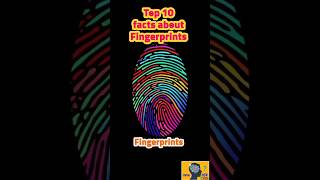 Top 10 facts about fingerprints [upl. by Akiv]