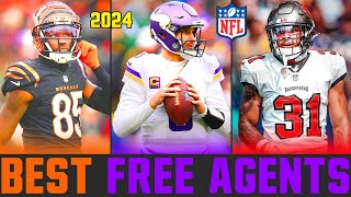 2024 NFL Free Agents  The BEST NFL Free Agents of 2024 [upl. by Emie]