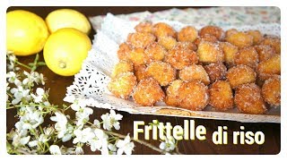 Frittelle di riso I Le Ricette di TerroreSplendore [upl. by Minardi197]