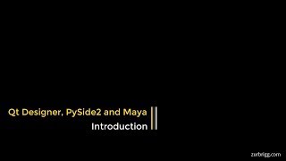 Qt Designer PySide2 and Maya  Introduction [upl. by Adnawaj677]