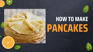 Best Pancake Recipe Ever [upl. by Fransen]