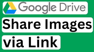 How to Share Images from Google Drive via Link  Easy to Follow [upl. by Danette883]