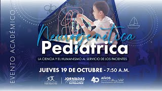 JORNADAS ACADÉMICAS 40 AÑOS DPTO PEDIATRÍA 8 Neurogenética Pediátrica [upl. by Ahtebat]