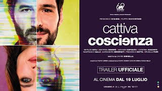 Cattiva coscienza 2023  Trailer ufficiale [upl. by Ateekram20]