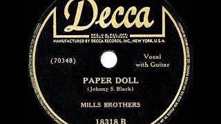 1943 HITS ARCHIVE Paper Doll  Mills Brothers a 1 record [upl. by Nohsram66]