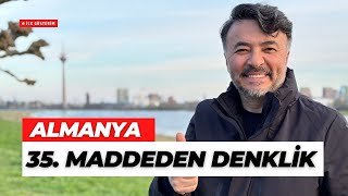 ALMANYADA BU BELGELERİN DENKLİK SORUNU NASIL AŞILIR 35 Madde benyuxel [upl. by Amaso744]