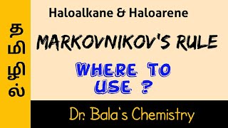 Markovnikovs rule  Haloalkane and Haloarene in Tamil [upl. by Rayburn]