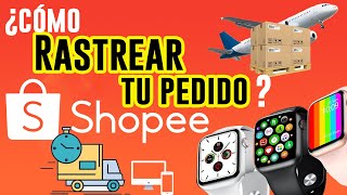 RASTREO PAQUETE SHOPEE  RASTREO  SEGUIMIENTO  PAQUETERÍA  COMPRAS EN SHOPEE [upl. by Isahella302]