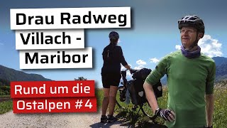 Rund um die Ostalpen Drau Radweg Villach  Maribor I Teil 4 I Radreise 2024 [upl. by Spillar844]