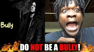 Eminem  Bully Reaction [upl. by Enrol]