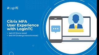 Citrix GatewayADCNetScaler MultiFactor Authentication MFA User Experience with SMS OTP [upl. by Gerianna]