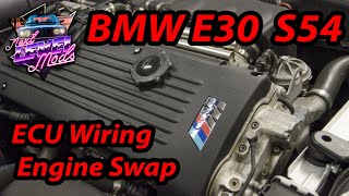 How to Engine Swap BMW S54 E30  Custom ECU Wiring [upl. by Inaffets]