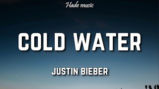 Major Lazer  Cold Water Lyrics ft Justin Bieber amp MØ [upl. by Etaner]