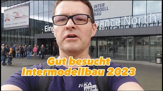 Gut besucht  Rundgang auf der Intermodellbau 2023 in Dortmund [upl. by Aerdnu768]