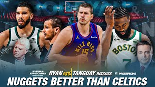 Bob Ryan Nuggets Are Better Than Celtics Until Proven Otherwise [upl. by Nibuz]