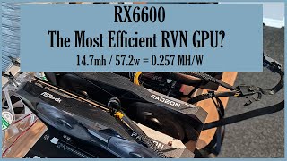 RX 6600 Most Efficient RVN Overclocks [upl. by Kerad868]