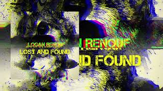 Logan Renouf Lost and Found OFFICIAL AUDIO [upl. by Anolla269]