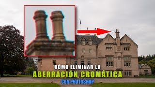 Cómo eliminar la aberración cromática con Photoshop 3 métodos [upl. by Zachary544]