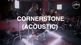 Cornerstone  Acoustic Version  Hillsong Worship [upl. by Adebayo680]