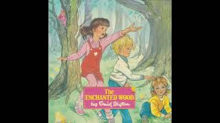 The Enchanted Wood The Roundabout Land Pt3 [upl. by Dorweiler]