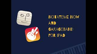 NotateMe Now and GarageBand for iPad [upl. by Anali]