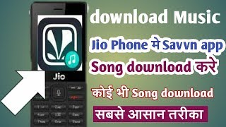 Jio Phone me Saavn app Se Music DownloadJio Phone Saavn UpdateSaavn app download music [upl. by Nylrats]