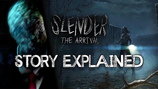 Slender The Arrival  Story Explained [upl. by Ylesara]